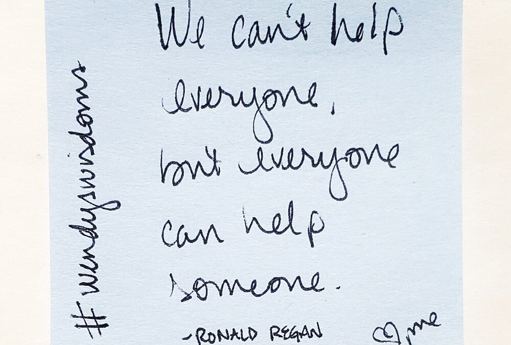 Everyone Can Help Someone