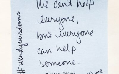 Everyone Can Help Someone